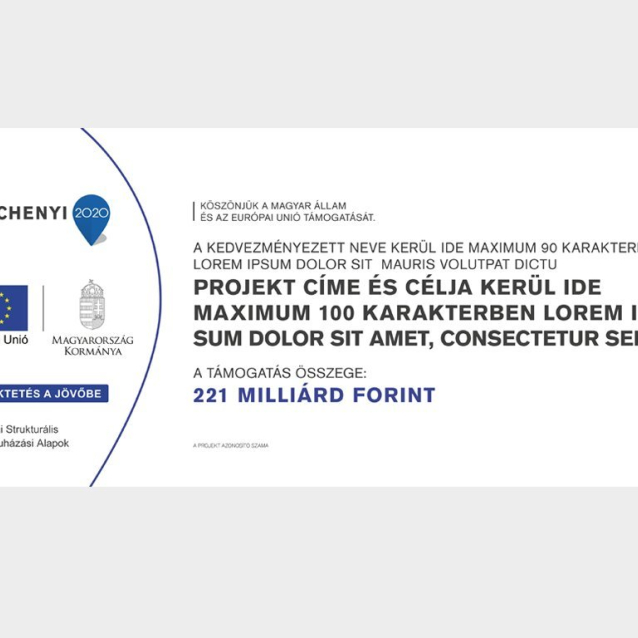 Széchenyi 2020 "A" típusú projekt tábla